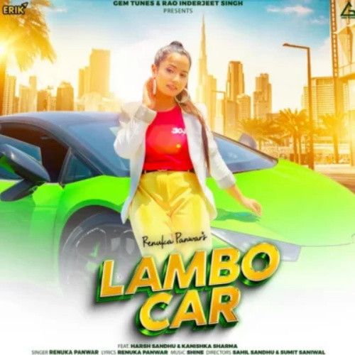 Lambo Car Renuka Panwar mp3 song free download, Lambo Car Renuka Panwar full album