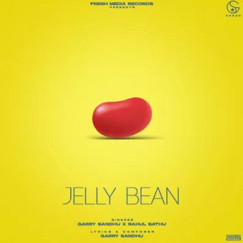 Jelly Bean Garry Sandhu mp3 song free download, Jelly Bean Garry Sandhu full album