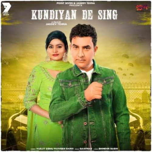 Kundiyan De Sing Harjit Sidhu, Parveen Dardi mp3 song free download, Kundiyan De Sing Harjit Sidhu, Parveen Dardi full album