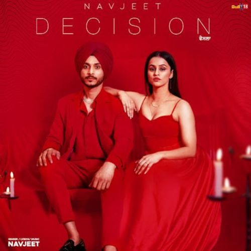 Decision Navjeet mp3 song free download, Decision Navjeet full album