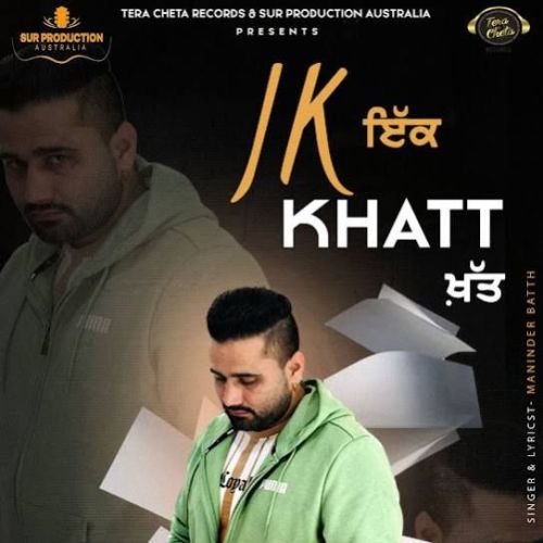 Ik Khat Maninder Batth mp3 song free download, Ik Khat Maninder Batth full album