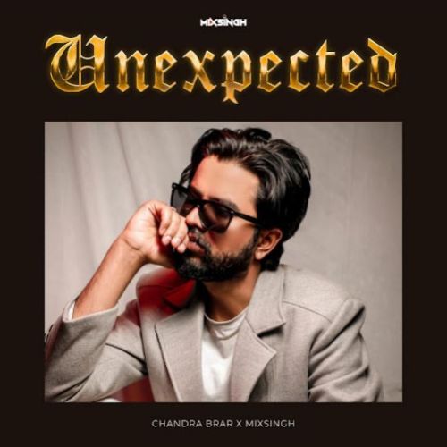 Be Happy Chandra Brar mp3 song free download, Unexpected - EP Chandra Brar full album