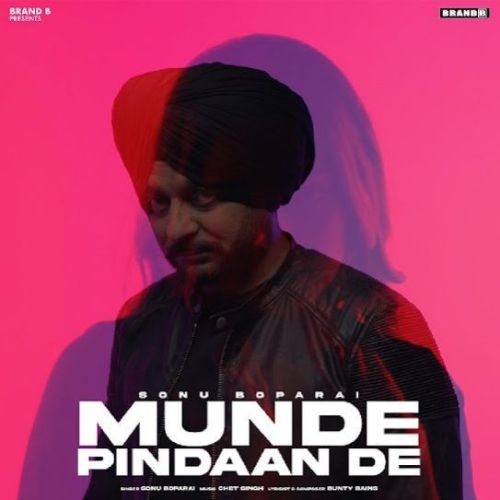 Munde Pindaan De Sonu Boparai mp3 song free download, Munde Pindaan De Sonu Boparai full album