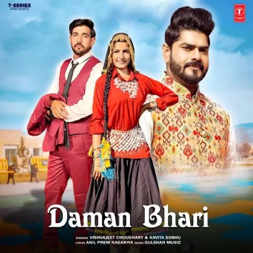Daman Bhari Vishvajeet Choudhary mp3 song free download, Daman Bhari Vishvajeet Choudhary full album