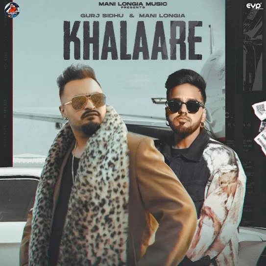 Khalaare Gurj Sidhu, Mani Longia mp3 song free download, Khalaare Gurj Sidhu, Mani Longia full album