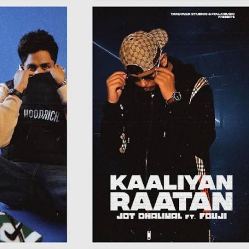 Kaaliyan Raatan Jot Dhaliwal mp3 song free download, Kaaliyan Raatan Jot Dhaliwal full album