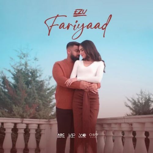 Fariyaad Ezu mp3 song free download, Fariyaad Ezu full album