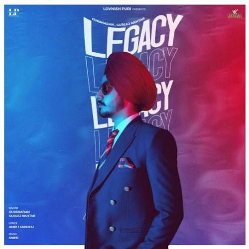 Legacy Gursharan mp3 song free download, Legacy Gursharan full album