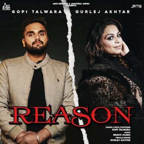 Reason Gopi Talwara, Gurlez Akhtar mp3 song free download, Reason Gopi Talwara, Gurlez Akhtar full album