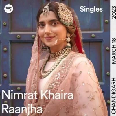 Raanjha Nimrat Khaira mp3 song free download, Raanjha Nimrat Khaira full album