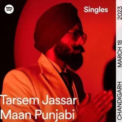 Maan Punjabi Tarsem Jassar mp3 song free download, Maan Punjabi Tarsem Jassar full album