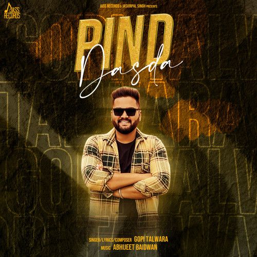 Pind Dasda Gopi Talwara mp3 song free download, Pind Dasda Gopi Talwara full album