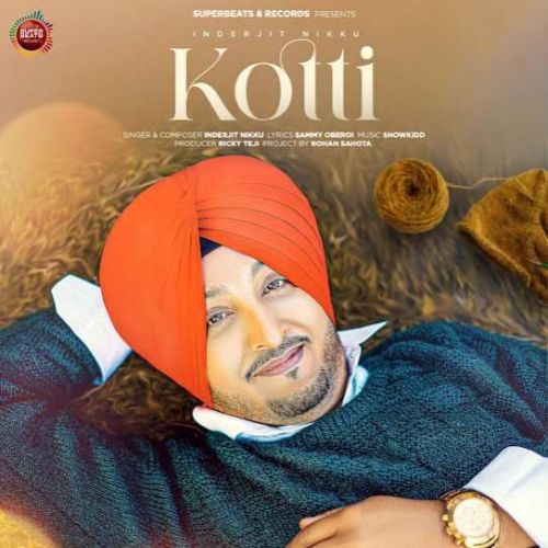 Kotti Inderjit Nikku mp3 song free download, Kotti Inderjit Nikku full album
