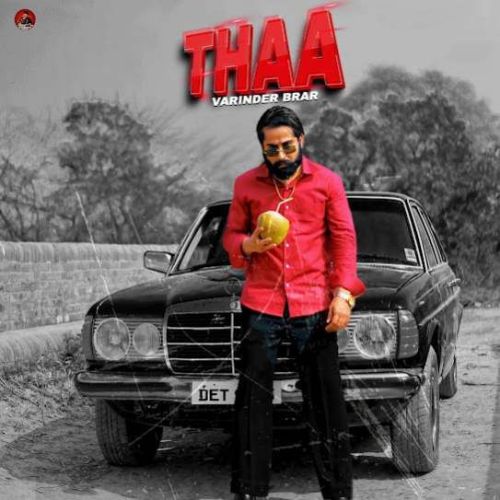 Thaa Varinder Brar mp3 song free download, Thaa Varinder Brar full album