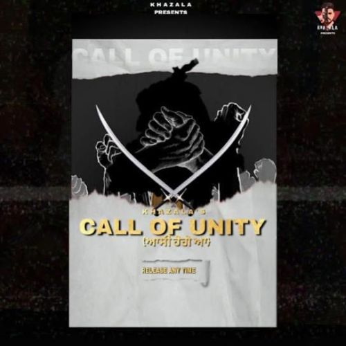 Call Of Unity Khazala mp3 song free download, Call Of Unity Khazala full album