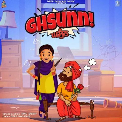 Ghsunn Pav Deep mp3 song free download, Ghsunn Pav Deep full album