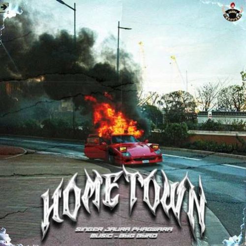 Hometown Jaura Phagwara mp3 song free download, Hometown Jaura Phagwara full album