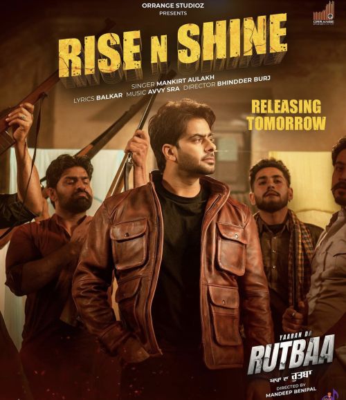 Rise N Shine Mankirt Aulakh mp3 song free download, Rise N Shine Mankirt Aulakh full album