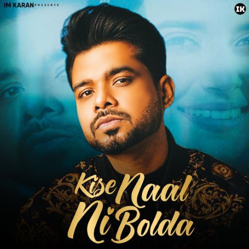 Kise Naal Ni Bolda Arjan Dhillon mp3 song free download, Kise Naal Ni Bolda Arjan Dhillon full album