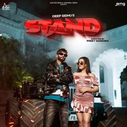 Stand Deep Sidhu mp3 song free download, Stand Deep Sidhu full album