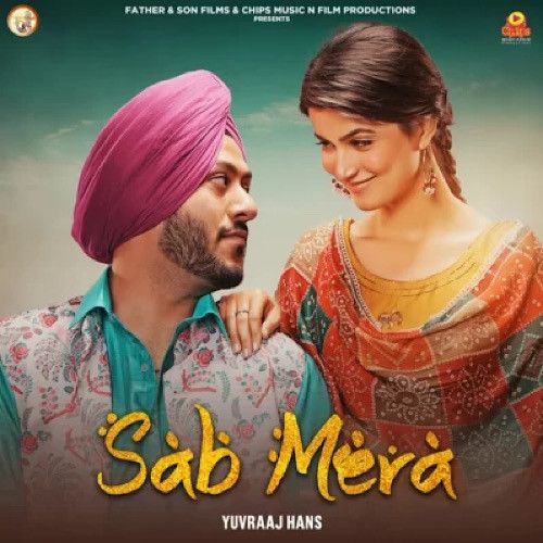 Sab Mera Yuvraj Hans mp3 song free download, Sab Mera Yuvraj Hans full album