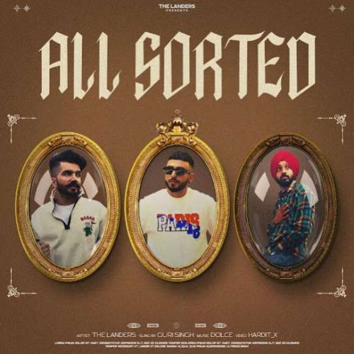 All Sorted Guri Singh mp3 song free download, All Sorted Guri Singh full album