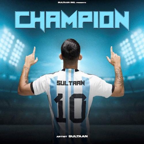 Download Champion - EP Sultaan full mp3 album