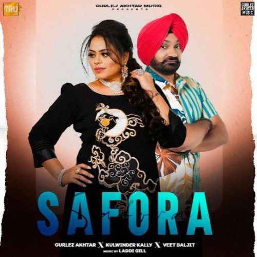 Safora Gurlez Akhtar, Kulwinder Kally mp3 song free download, Safora Gurlez Akhtar, Kulwinder Kally full album