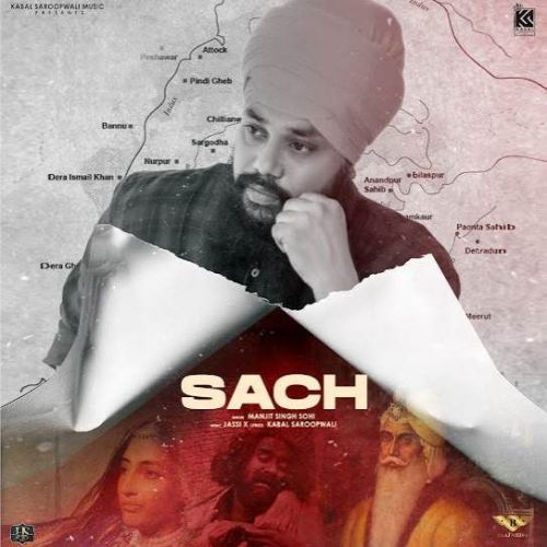 Sach Manjit Singh Sohi mp3 song free download, Sach Manjit Singh Sohi full album