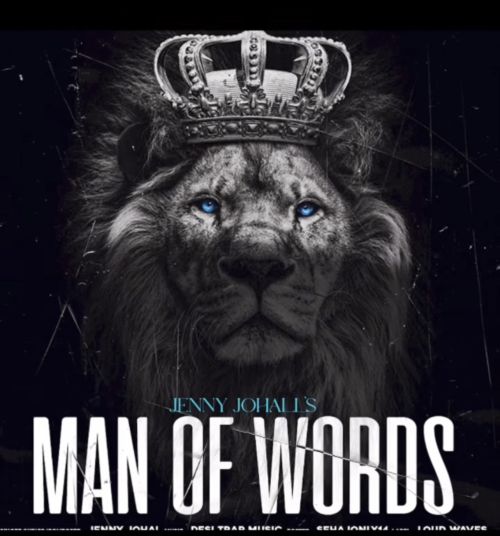 Man Of Words Jenny Johal mp3 song free download, Man Of Words Jenny Johal full album
