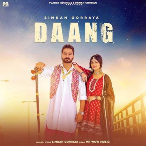 Daang Simran Gorraya mp3 song free download, Daang Simran Gorraya full album