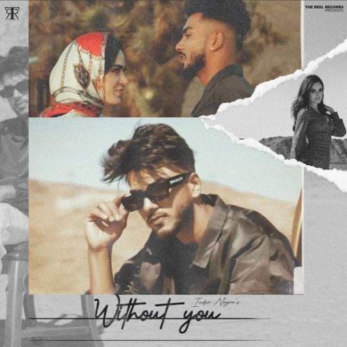 Without You Inder Nagra mp3 song free download, Without You Inder Nagra full album