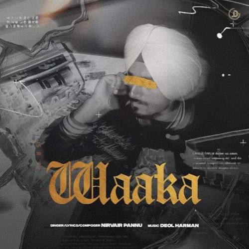 Waaka Nirvair Pannu mp3 song free download, Waaka Nirvair Pannu full album