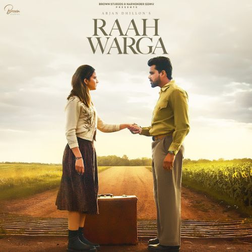 Raah Warga Arjan Dhillon mp3 song free download, Raah Warga Arjan Dhillon full album