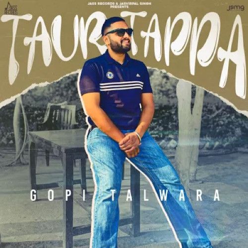 Taur Tappa Gopi Talwara mp3 song free download, Taur Tappa Gopi Talwara full album