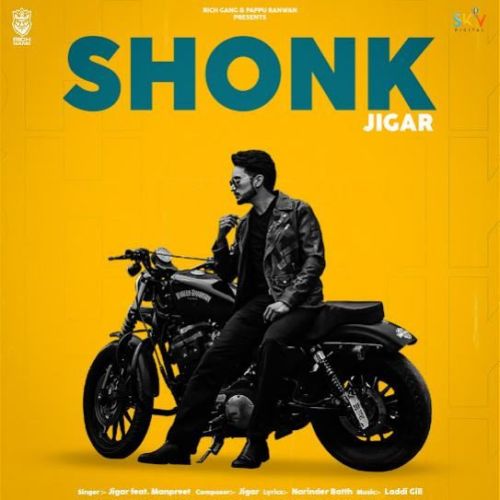 Shonk Jigar mp3 song free download, Shonk Jigar full album