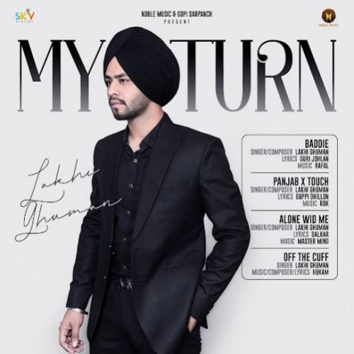 Alone Wid Me Lakhi Ghuman mp3 song free download, Baddie - EP Lakhi Ghuman full album