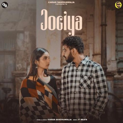Jogiya Karan Sandhawalia mp3 song free download, Jogiya Karan Sandhawalia full album