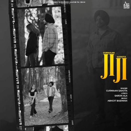 Ji Ji Gurmaan Sahota mp3 song free download, Ji Ji Gurmaan Sahota full album