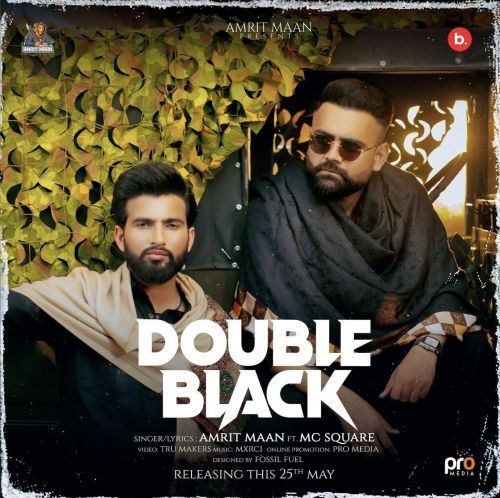 Double Black Amrit Maan mp3 song free download, Double Black Amrit Maan full album