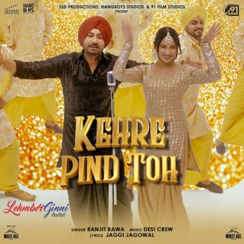 Kehre Pind Toh Ranjit Bawa mp3 song free download, Kehre Pind Toh Ranjit Bawa full album