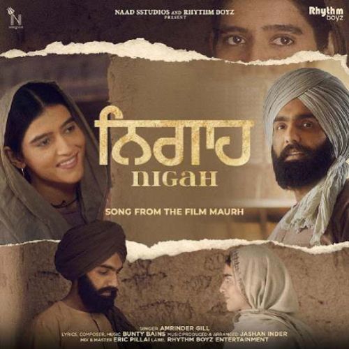 Nigah Amrinder Gill mp3 song free download, Nigah Amrinder Gill full album