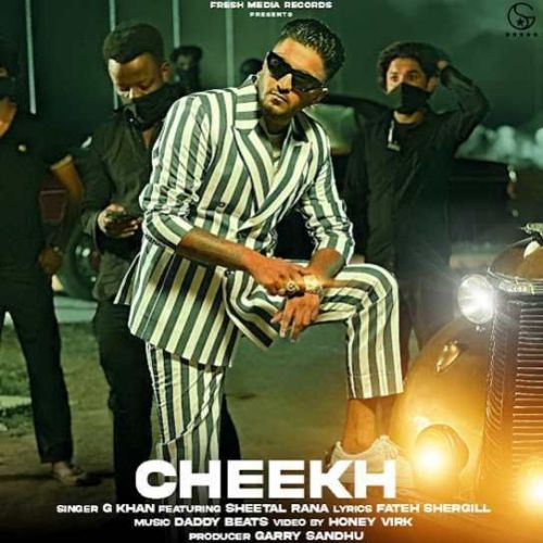 Cheekh G Khan mp3 song free download, Cheekh G Khan full album