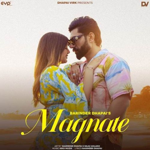 Magnate Barinder Dhapai mp3 song free download, Magnate Barinder Dhapai full album