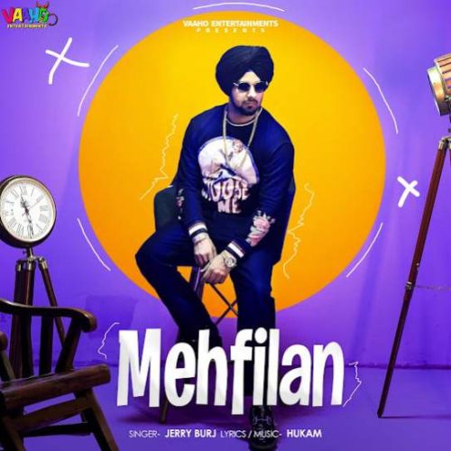 Mehfilan Jerry Burj mp3 song free download, Mehfilan Jerry Burj full album