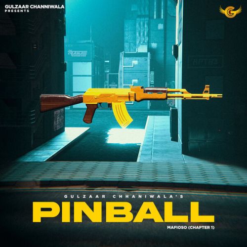 Pinball Gulzaar Chhaniwala mp3 song free download, Pinball Gulzaar Chhaniwala full album
