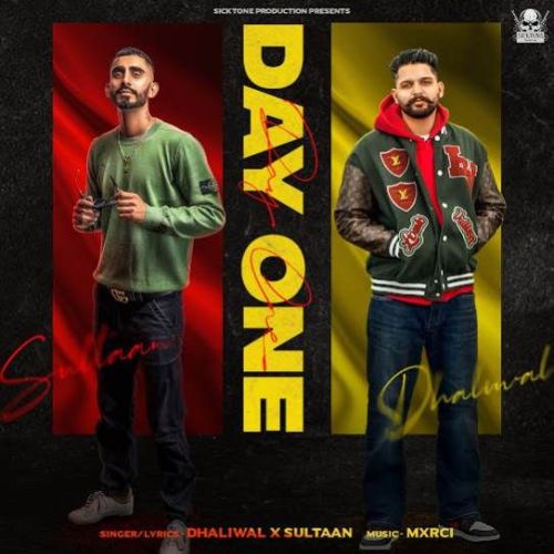 Day One Dhaliwal, Sultaan mp3 song free download, Day One Dhaliwal, Sultaan full album