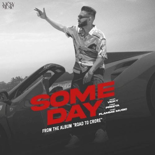 Some Day Vicky mp3 song free download, Some Day Vicky full album