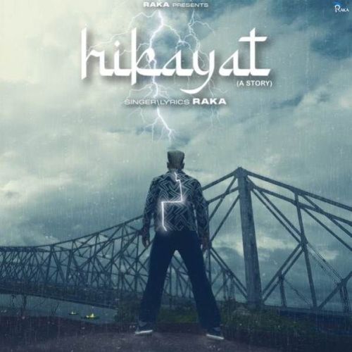 Hikayat (A Story) Raka mp3 song free download, Hikayat (A Story) Raka full album