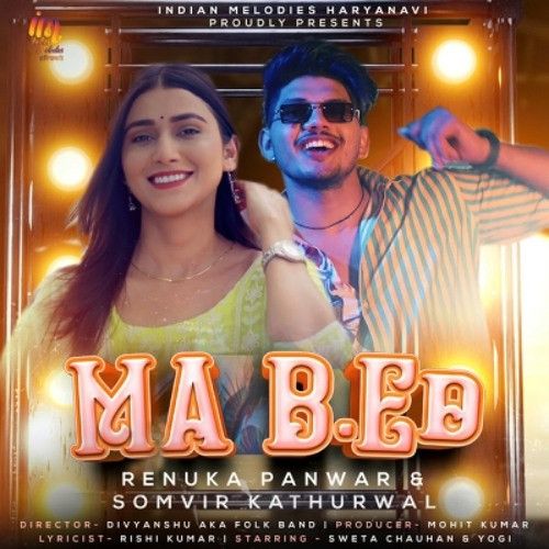 MA B ED Somvir Kathurwal, Renuka Panwar mp3 song free download, MA B ED Somvir Kathurwal, Renuka Panwar full album